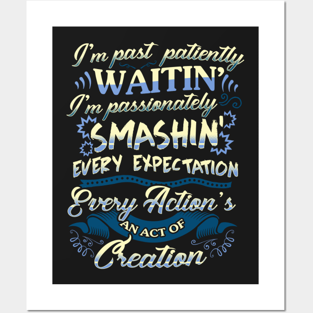 Hamilton quote. Smashin'! Wall Art by KsuAnn